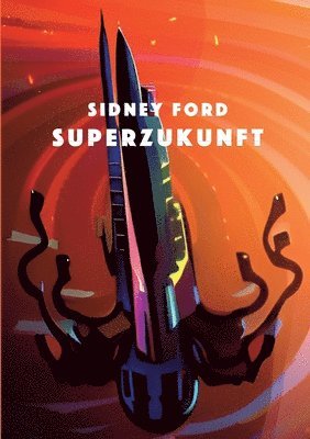 Superzukunft 1