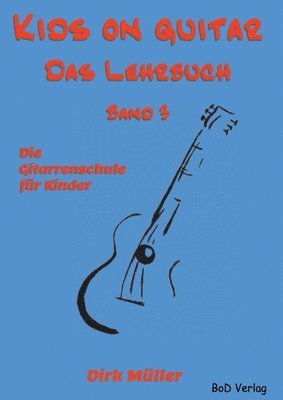 bokomslag Kids on guitar Das Lehrbuch