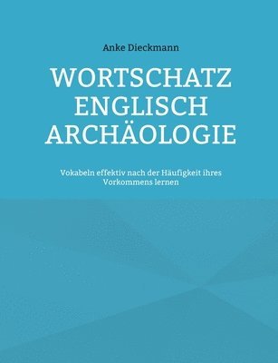 bokomslag Wortschatz Englisch Archaologie