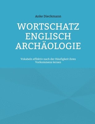 bokomslag Wortschatz Englisch Archologie