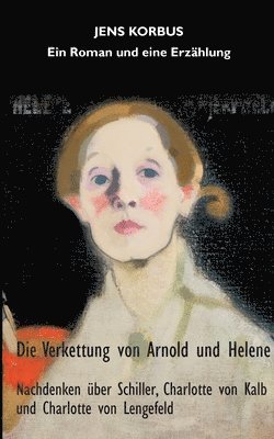 bokomslag Die Verkettung von Arnold und Helene