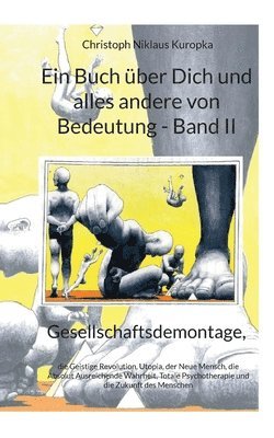 bokomslag Ein Buch ber Dich und alles andere von Bedeutung - Band II