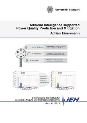 Adrian Eisenmann - Artificial Intelligence supported Power Quality Prediction and Mitigation, Häftad