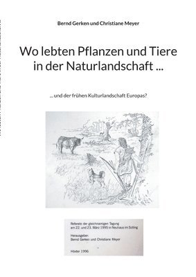 bokomslag Wo lebten Pflanzen und Tiere in der Naturlandschaft ...