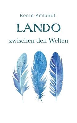 bokomslag Lando zwischen den Welten