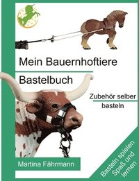 bokomslag Mein Bauernhoftiere Bastelbuch
