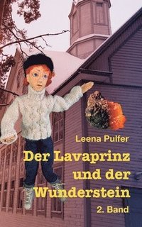 bokomslag Der Lavaprinz und der Wunderstein