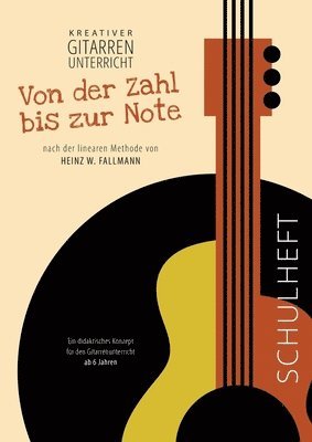 Von der Zahl bis zur Note - Schulheft 1