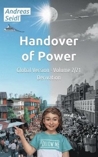 bokomslag Handover of Power - Derivation