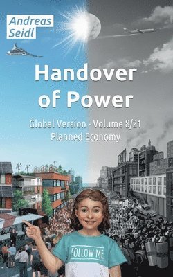 Handover of Power - Planned Economy