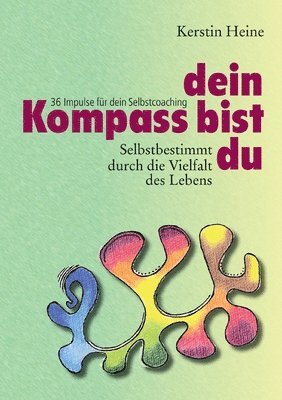 bokomslag Dein Kompass bist du