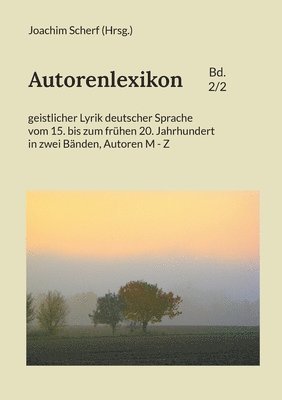 Autorenlexikon geistlicher Lyrik deutscher Sprache, Band 2 1