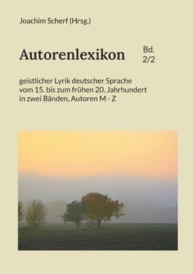 Autorenlexikon geistlicher Lyrik deutscher Sprache, Band 2