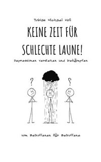 bokomslag Keine Zeit für schlechte Laune!