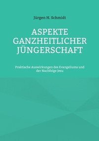 bokomslag Aspekte ganzheitlicher Jngerschaft