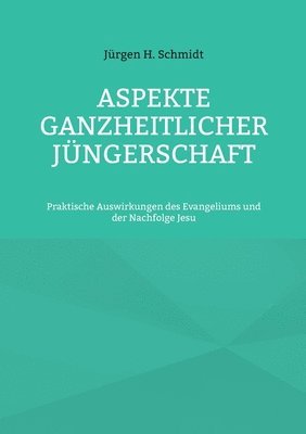 bokomslag Aspekte ganzheitlicher Jngerschaft