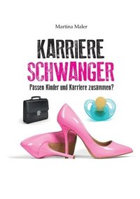 bokomslag Karriereschwanger