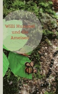 bokomslag Willi Hummel und die Ameisen