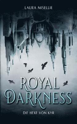 bokomslag Royal Darkness