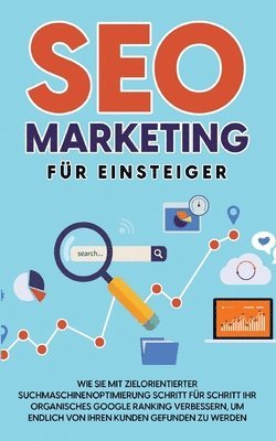 bokomslag SEO Marketing für Einsteiger