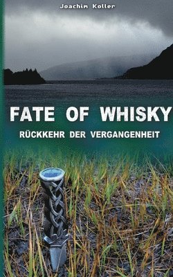 bokomslag Fate of Whisky