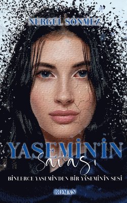 Yasemin'in Savasi 1