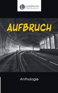 bokomslag Aufbruch - Anthologie