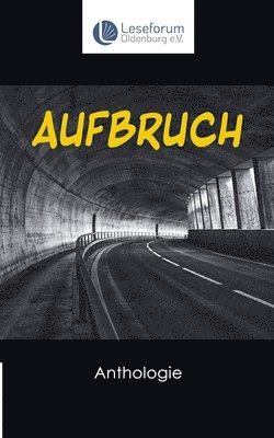 Aufbruch - Anthologie 1