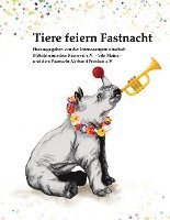 bokomslag Tiere feiern Fastnacht