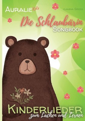 bokomslag Die Schlaubrin Songbook - AURALIE Kids