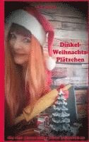bokomslag Dinkel-Weihnachts-Plätzchen