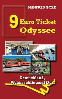 bokomslag 9-Euro-Ticket Odyssee