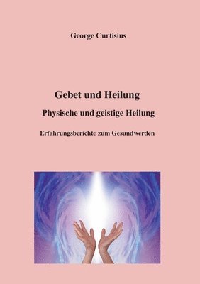 bokomslag Gebet und Heilung