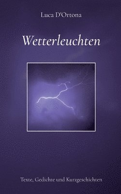 Wetterleuchten 1