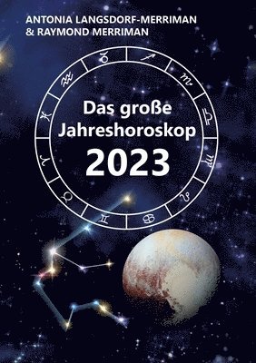 große Jahreshoroskop 2023