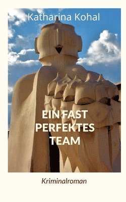 bokomslag Ein fast perfektes Team