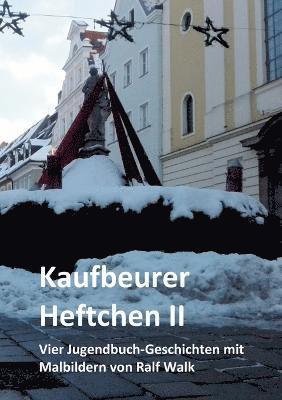 Kaufbeurer Heftchen II 1