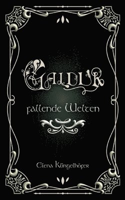 Elena Klingelhöfer - Galdur, Häftad