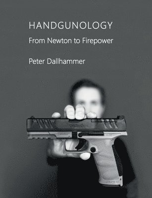 bokomslag Handgunology