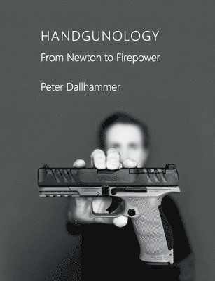 Handgunology 1
