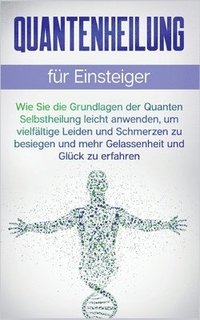 bokomslag Quantenheilung für Einsteiger