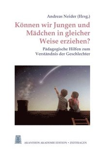 bokomslag Knnen wir Jungen und Mdchen in gleicher Weise erziehen?