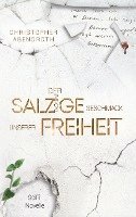 bokomslag Der salzige Geschmack unserer Freiheit