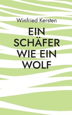 bokomslag Schäfer wie ein Wolf