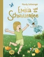 bokomslag Emilia und die Schnullerfee