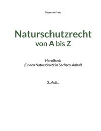 bokomslag Naturschutzrecht von A bis Z
