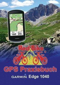 bokomslag GPS Praxisbuch Garmin Edge 1040