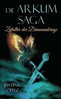 bokomslag Die Arkum Saga