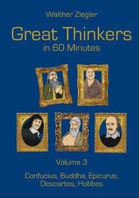 bokomslag Great Thinkers in 60 minutes - Volume 3