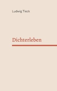 bokomslag Dichter Leben